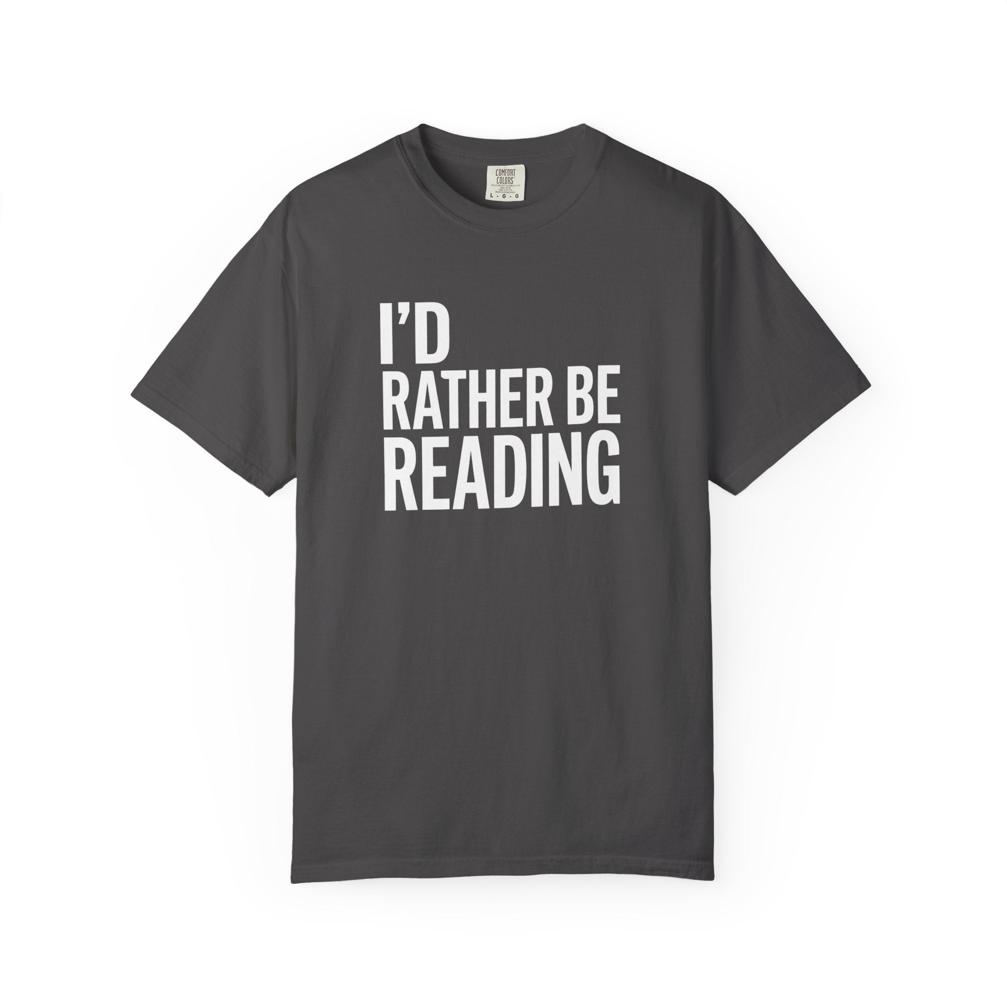 I'd Rather be Reading T-Shirt