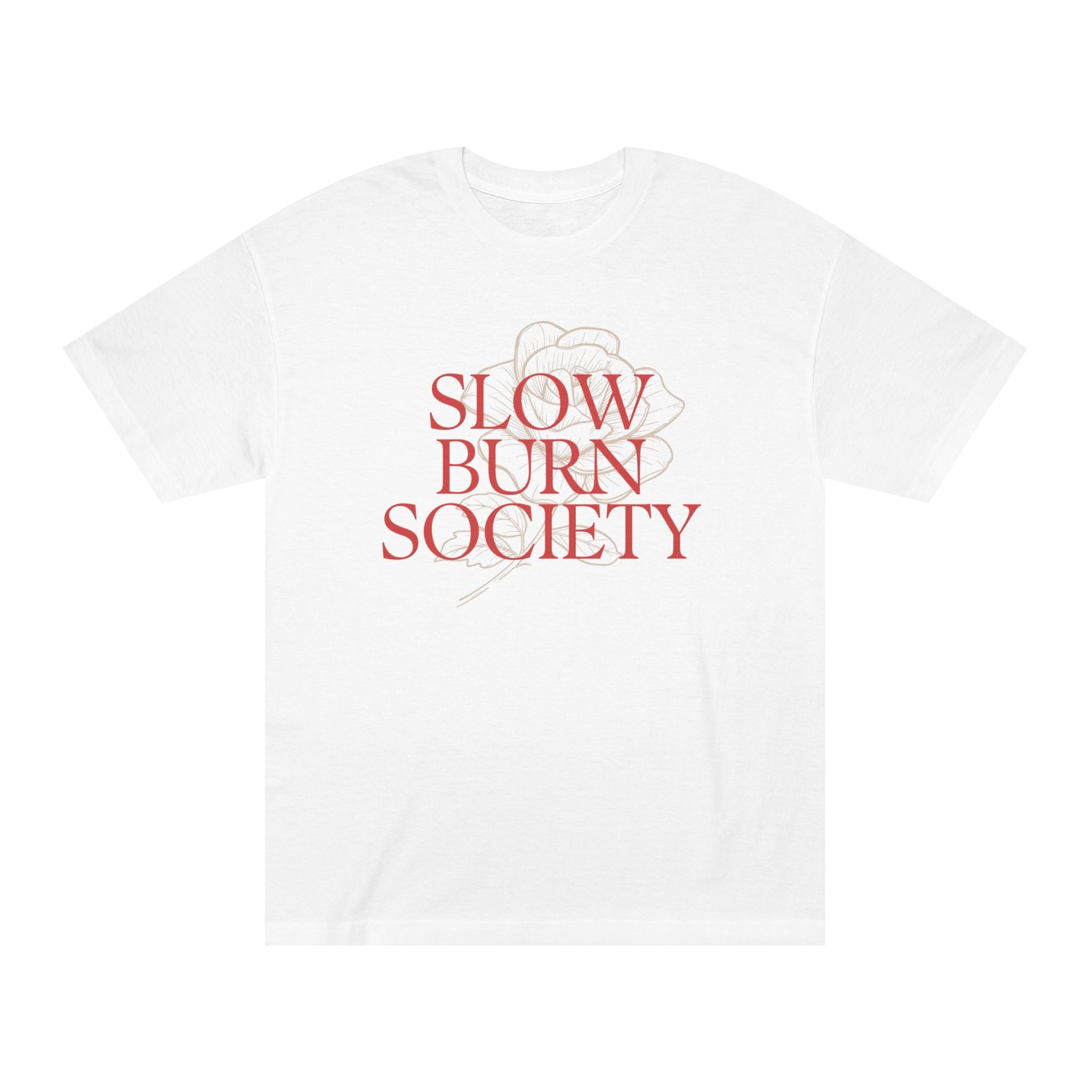 Slow Burn Society T-Shirt