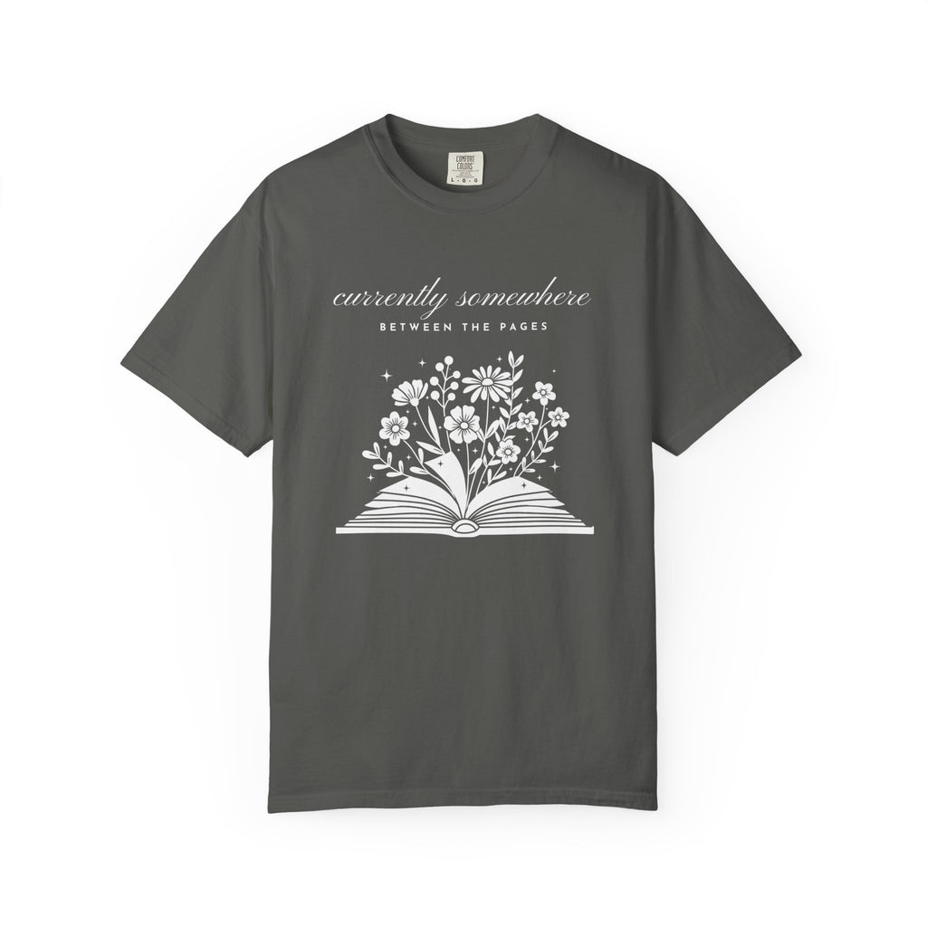 Currently Somewhere Between The Pages T-Shirt