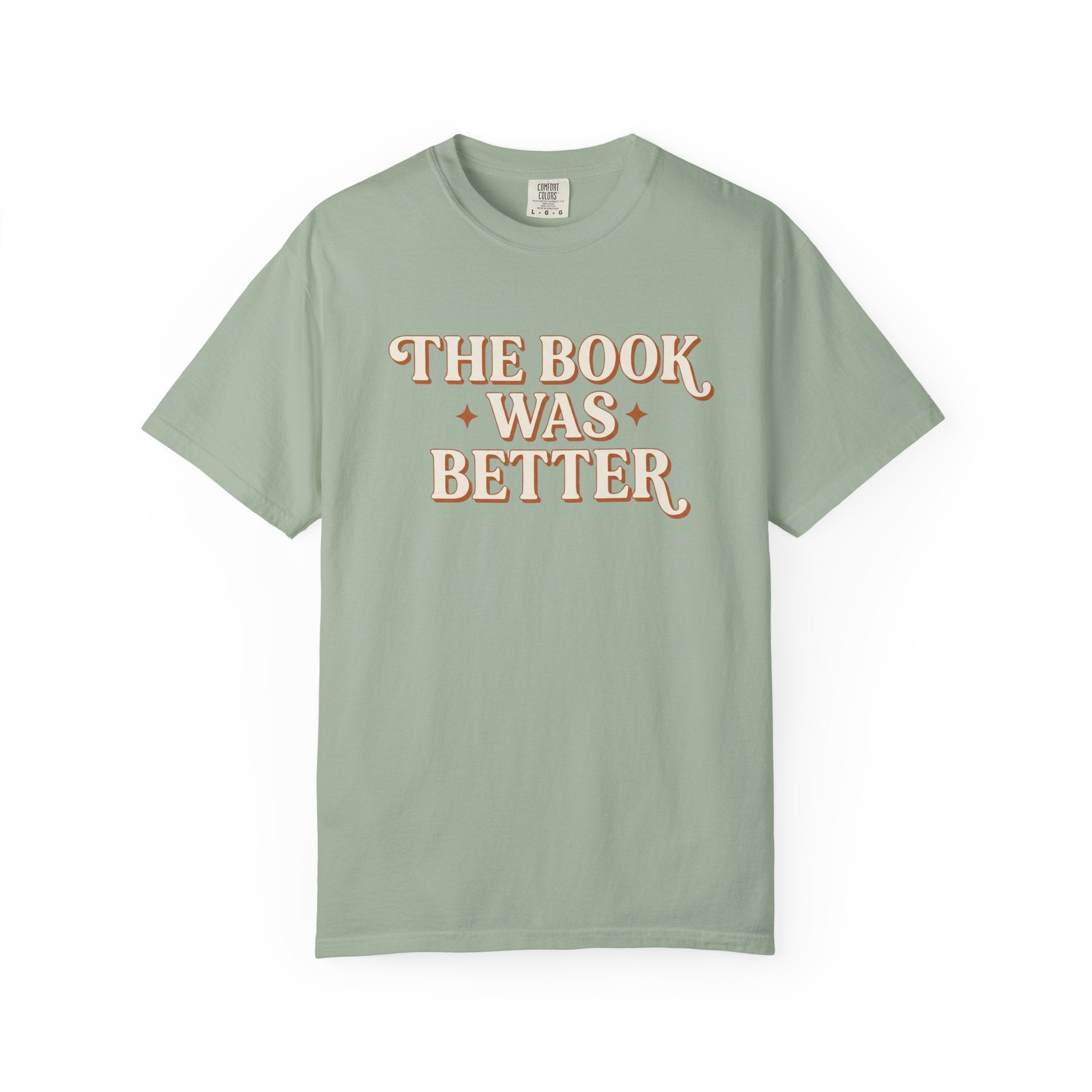 The Book Was Better Tee