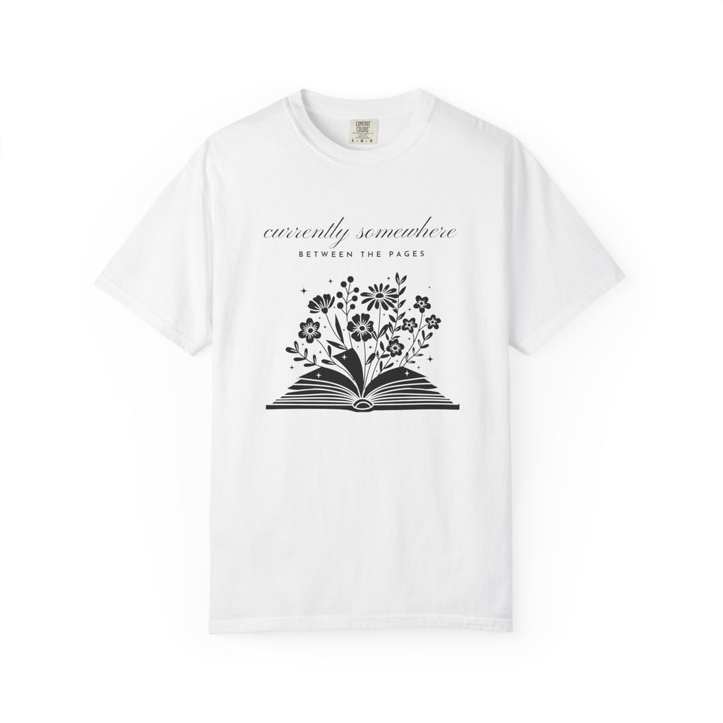 Currently Somewhere Between The Pages T-Shirt