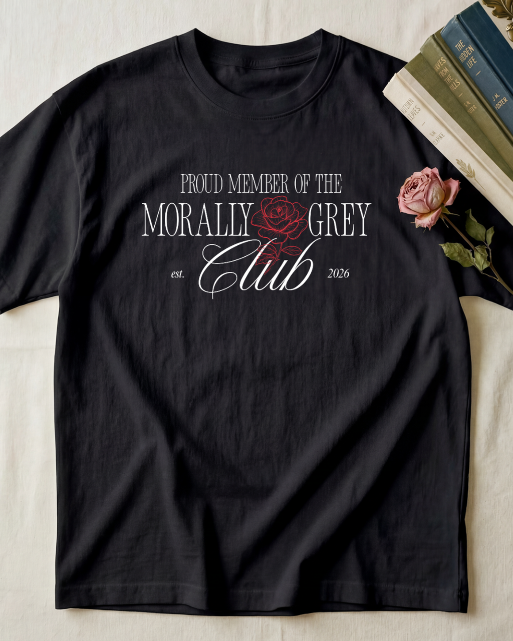 Proud Member of the Morally Grey Club T-Shirt