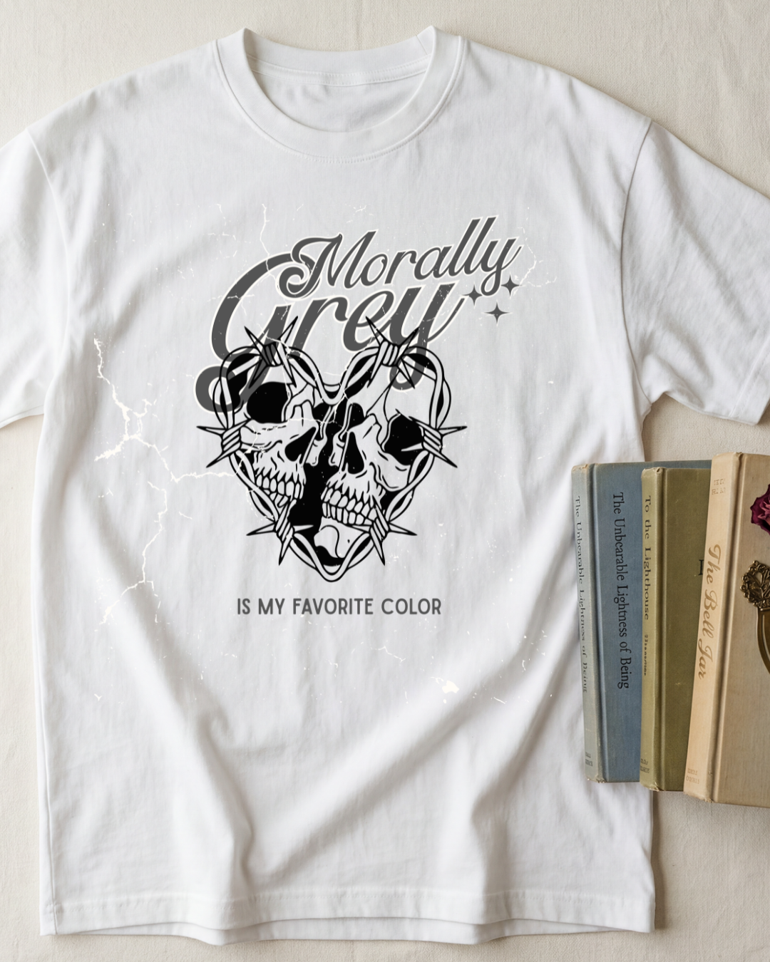 Morally Grey Is My Favorite Color Bookish T-Shirt