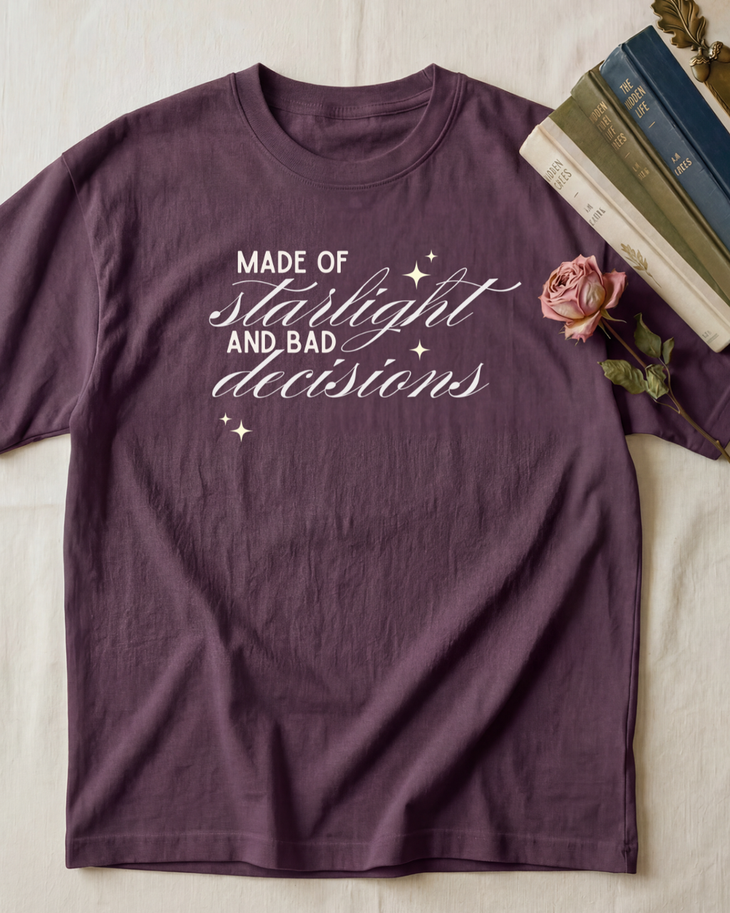 Made of Starlight & Bad Decisions Bookish T-Shirt