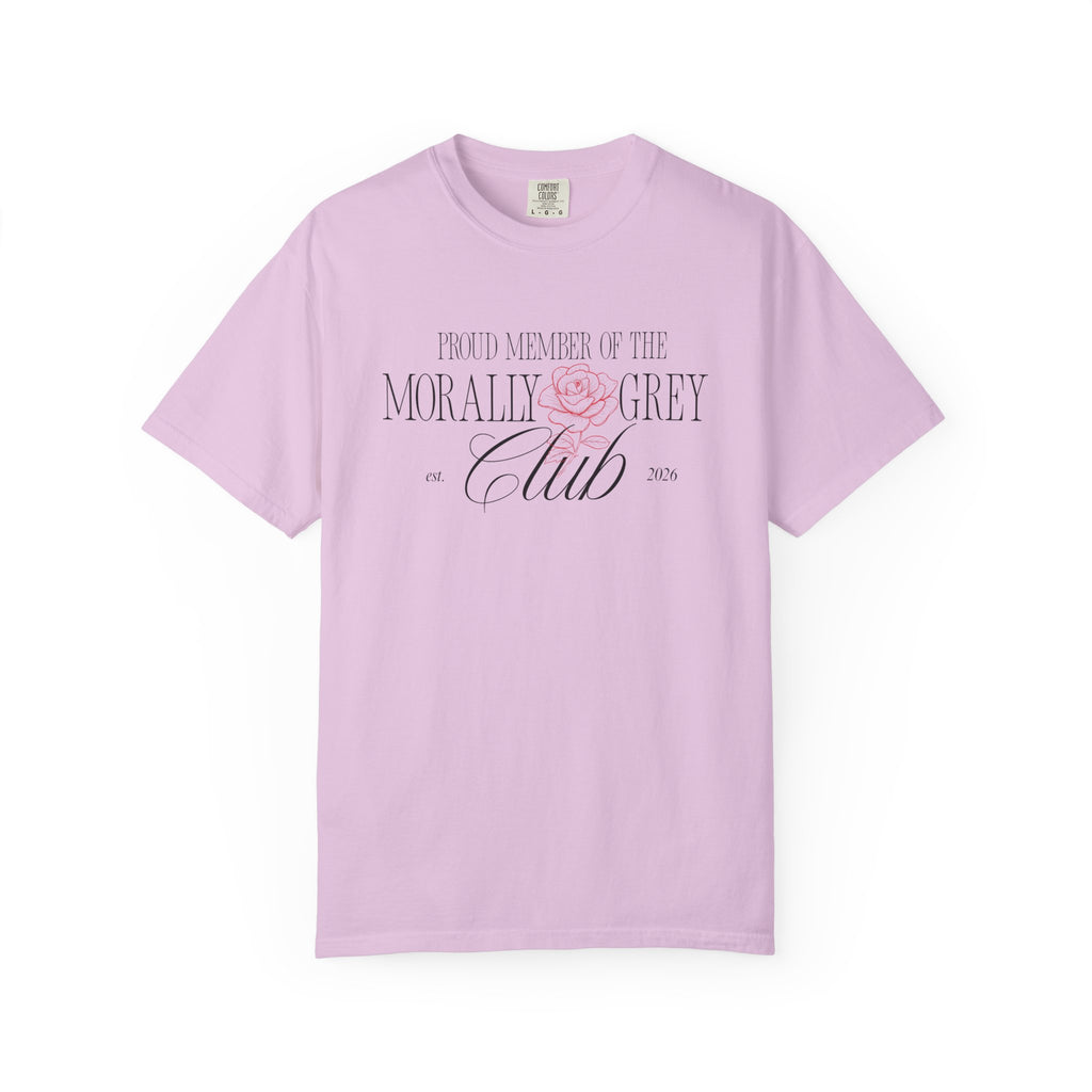 Proud Member of the Morally Grey Club T-Shirt