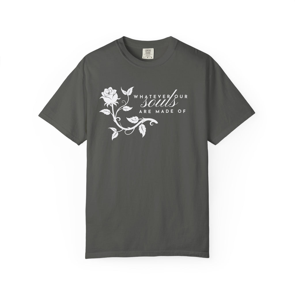Whatever Our Souls Are Made Of Tee - Wuthering Heights