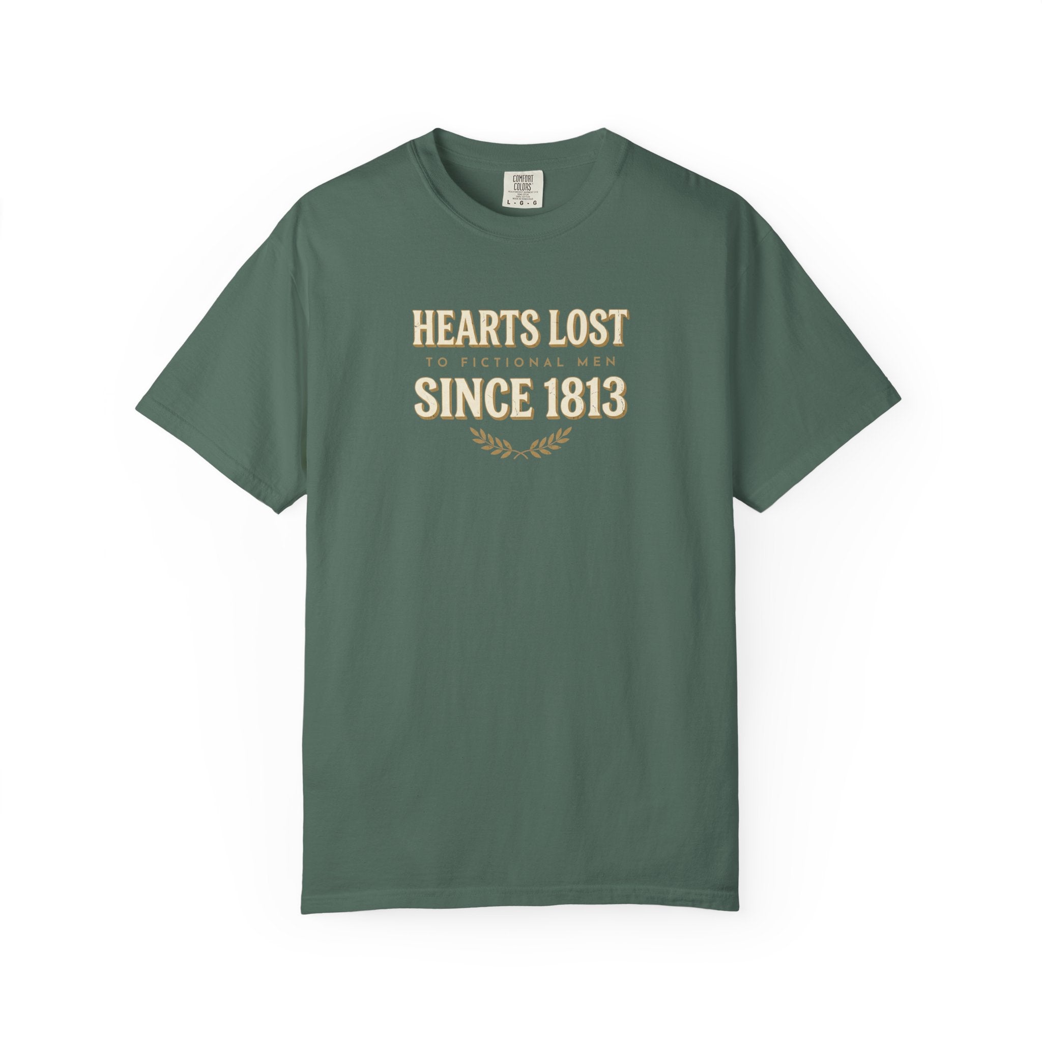 Hearts Lost to Fictional Men since 1813 T-Shirt
