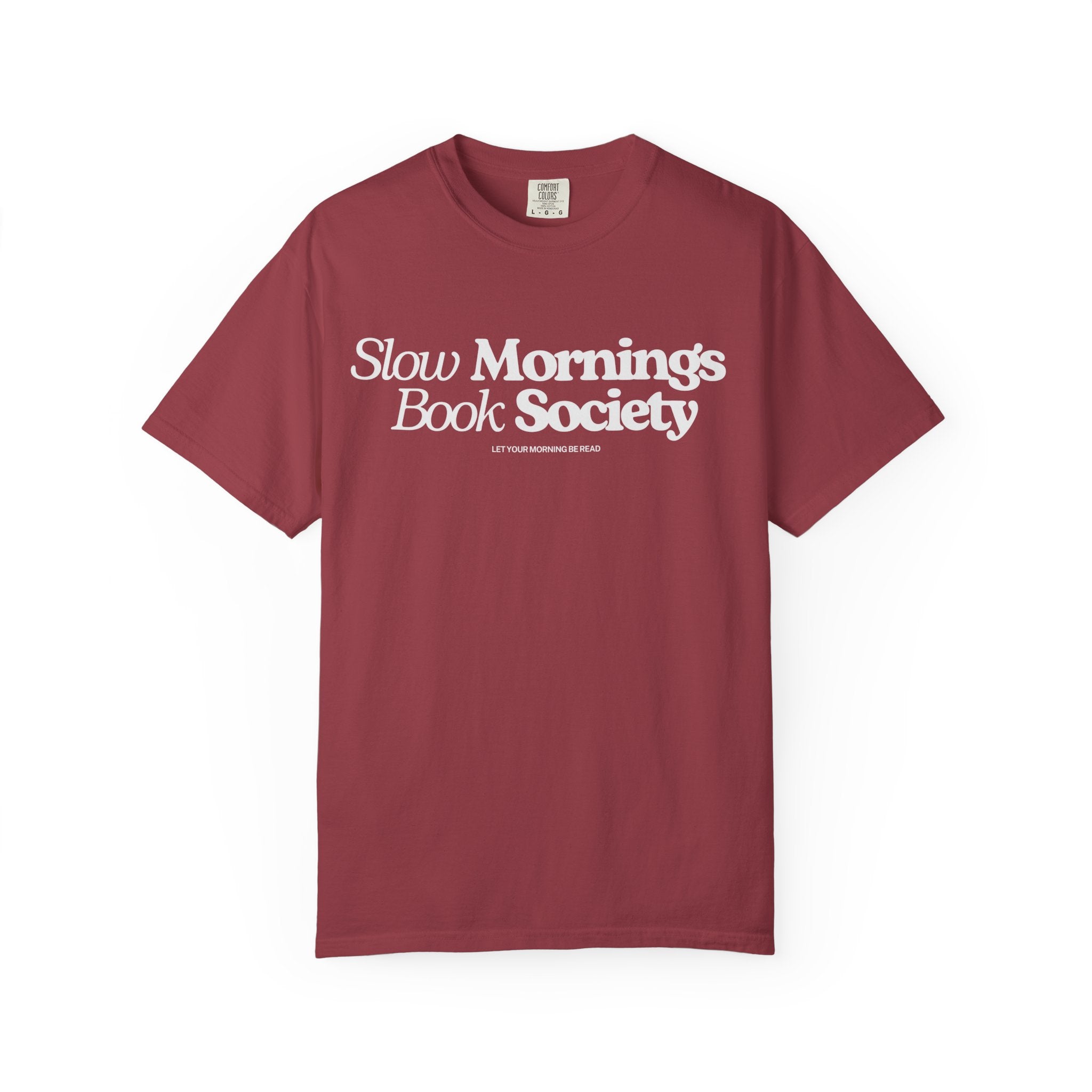 Slow Mornings Book Society T-Shirt