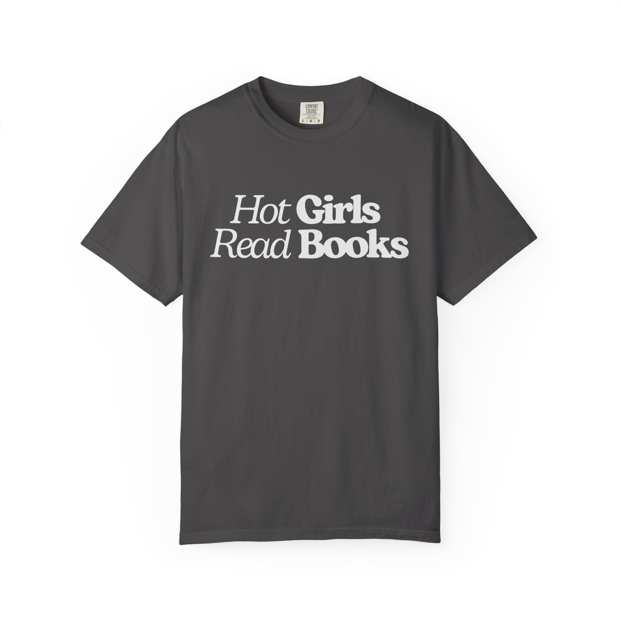 Hot Girls Read Books T-Shirt